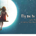 Fly Me to the Moon Lyrics Meaning